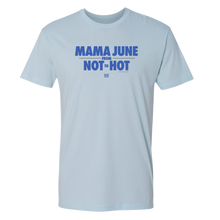 Load image into Gallery viewer, Mama June From Not to Hot Logo Adult Short Sleeve T-Shirt