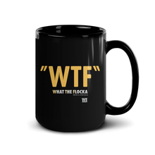 Load image into Gallery viewer, Waka & Tammy WTF Logo Black Mug
