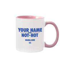 Load image into Gallery viewer, Mama June From Not to Hot Logo Personalized Two-Tone Mug

